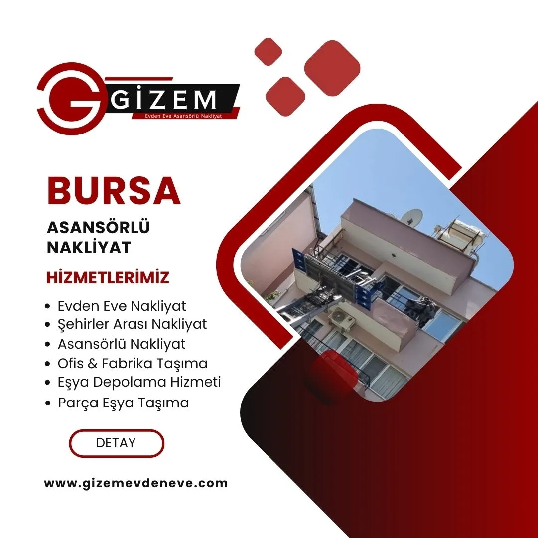 Bursa Asansörlü Nakliyat