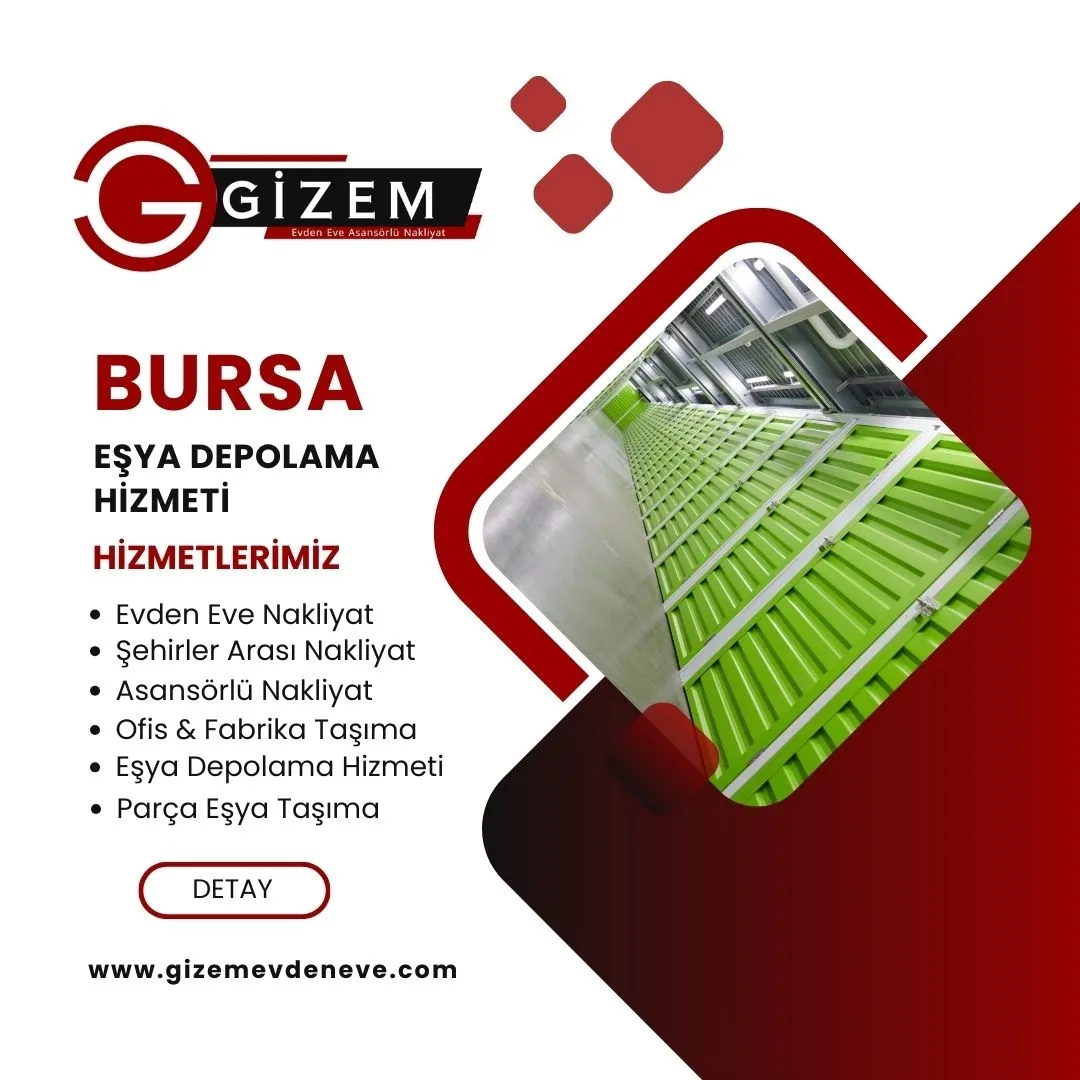 Bursa Eşya Depolama Hizmeti